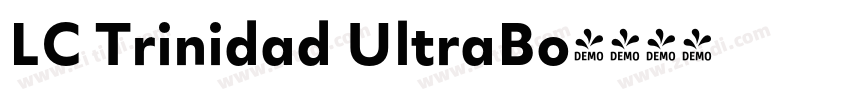 LC Trinidad UltraBo字体转换 LC Trinidad UltraBo字体转换